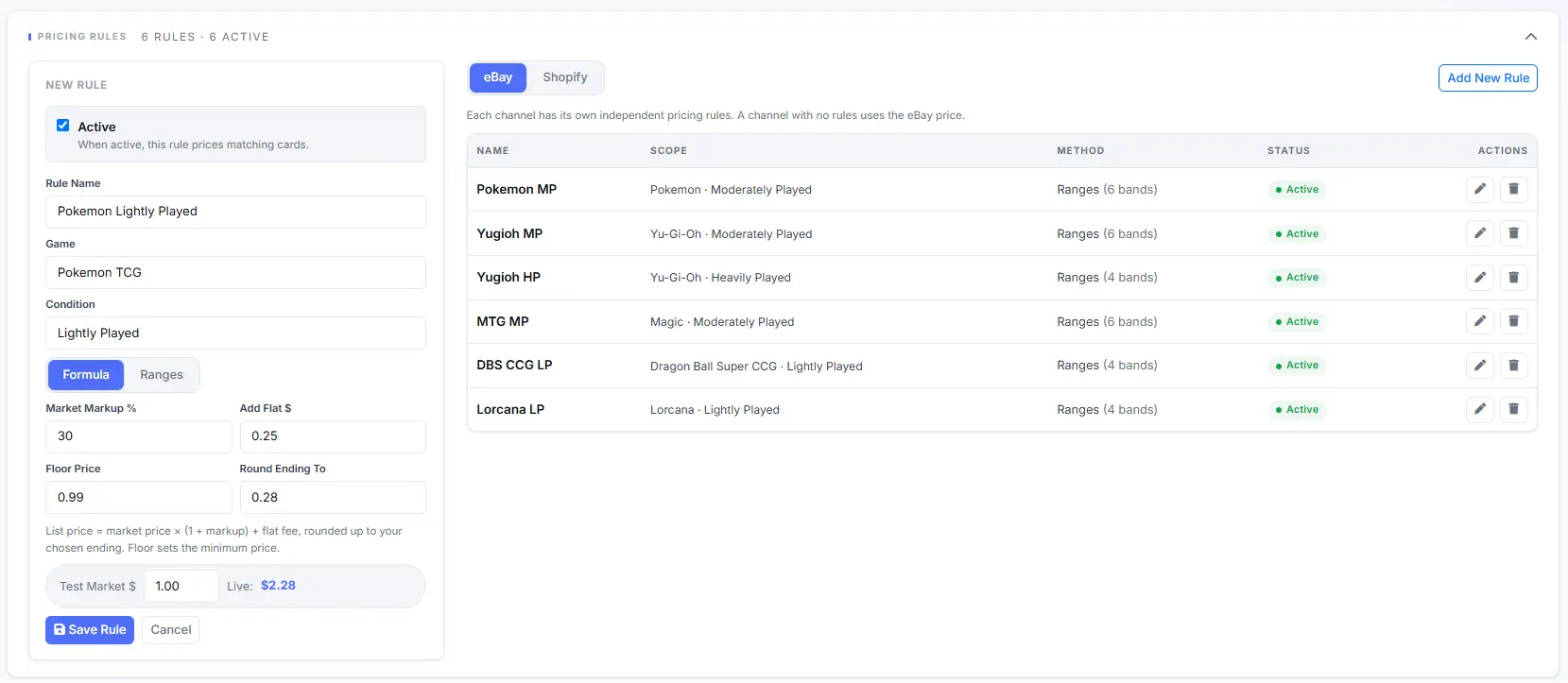 Six active pricing rules by game and condition, beside a rule builder showing the price produced.